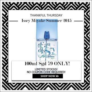 ISSEY MIYAKE L'EAU D'ISSEY POUR L'ETE SUMMER 2015 POUR HOMME EDT FOR MEN 100ML [THANKFUL THURSDAY SPECIAL]